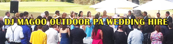 DJ MAGOO OUTDOOR wedding hire Header